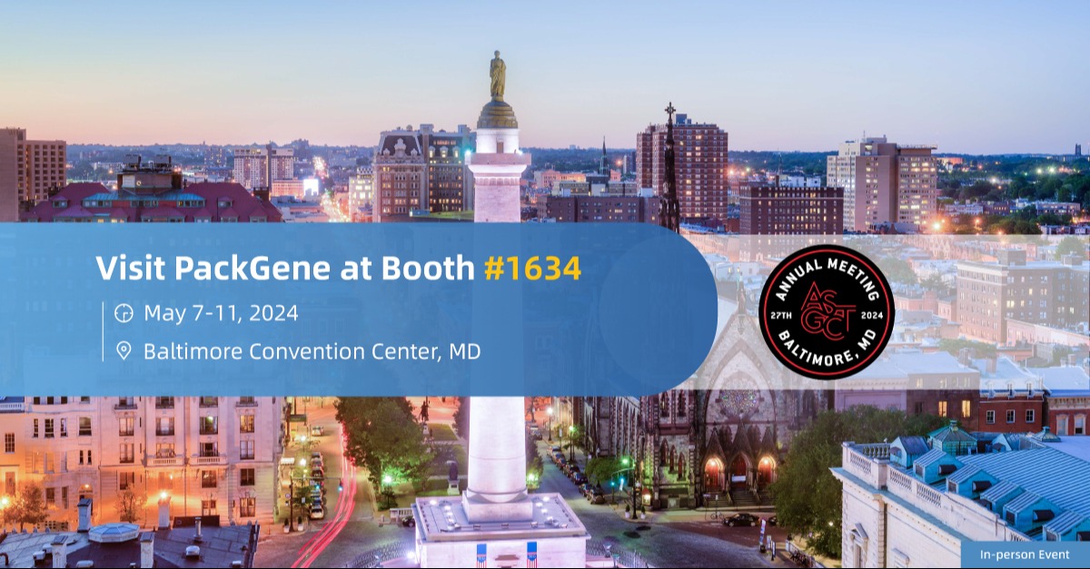 Welcome to PackGene--Your Gene Therapy Partner at Booth #1634 315